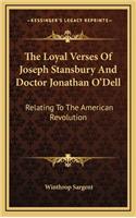 The Loyal Verses of Joseph Stansbury and Doctor Jonathan O'Dell