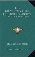 The Relations of the Church to Society