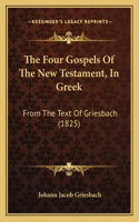 Four Gospels Of The New Testament, In Greek