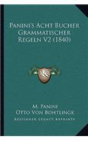 Panini's Acht Bucher Grammatischer Regeln V2 (1840)