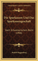 Die Sparkassen Und Das Sparkassengeschaft