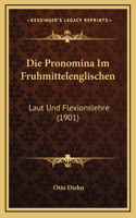 Die Pronomina Im Fruhmittelenglischen