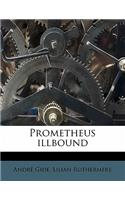 Prometheus Illbound