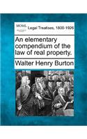 elementary compendium of the law of real property.
