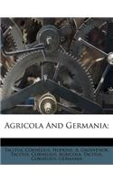 Agricola and Germania;