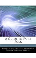 A Guide to Fairy Folk