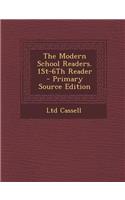 The Modern School Readers. 1st-6th Reader