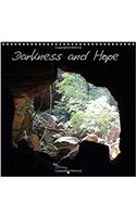 Darkness and Hope 2017