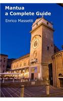Mantua a Complete Guide