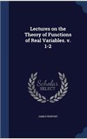 Lectures on the Theory of Functions of Real Variables. V. 1-2: (English)