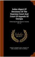 Index-Digest of Decisions of the Supreme Court and Court of Appeals of Georgia