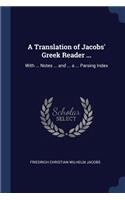 Translation of Jacobs' Greek Reader ...