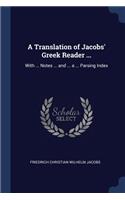 Translation of Jacobs' Greek Reader ...