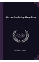 Kitchen Gardening Made Easy