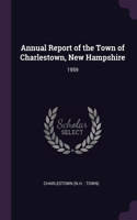 Annual Report of the Town of Charlestown, New Hampshire: 1959