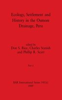 Ecology, Settlement and History in the Osmore Drainage, Peru, Part ii