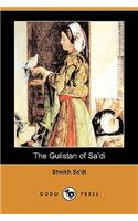 Gulistan of Sa'di (Dodo Press)
