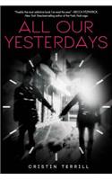 All Our Yesterdays