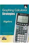 Graphing Calculator Strategies: Algebra [With 2 CDROMs]: (English)