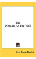 Woman At The Well
