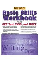 Basic Skills Workbook for the Ged(r) Test, Tasc, and Hiset