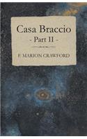 Casa Braccio - Part II