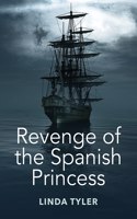 Revenge Of The Spanish Princess