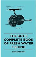 Boy's Complete Book Of Fresh Water Fishing