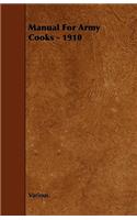 Manual for Army Cooks - 1910
