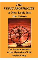 The Vedic Prophecies