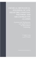 Chemical-Mechanical Polishing of Low Dielectric Constant Polymers and Organosilicate Glasses