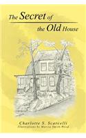 The Secret of the Old House