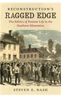 Reconstruction's Ragged Edge