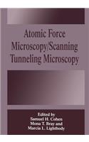 Atomic Force Microscopy/Scanning Tunneling Microscopy