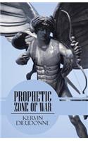 Prophetic Zone of War