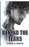 Behind the Tears
