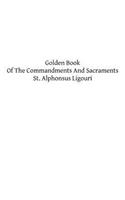 Golden Book Of The Commandments And Sacraments
