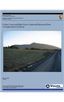 Cedar Creek and Belle Grove National Historical Park: Transportation Synthesis(English)