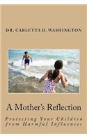 Mother's Reflection