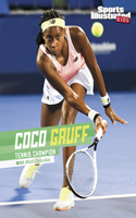 Coco Gauff: Tennis Champion(Sports Illustrated Kids Stars of Sports)