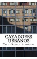 Cazadores Urbanos