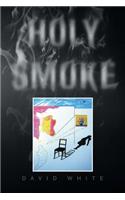 Holy Smoke: (English)