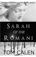 Sarah of the Romani: A Thriller