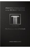 Priestly Formation in the Human Virtues