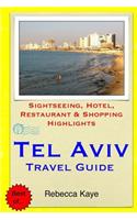 Tel Aviv Travel Guide