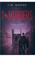 1% Murders