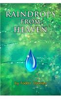 Raindrops From Heaven