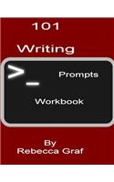 101 Writing Prompts Workbook Volume 1