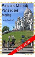 Paris and Married