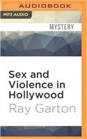 Sex and Violence in Hollywood